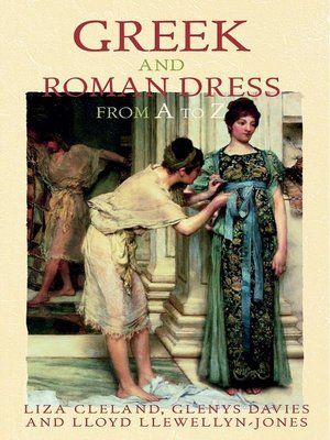 cover image of Greek and Roman Dress from a to Z